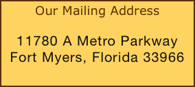 Our Mailing Address
